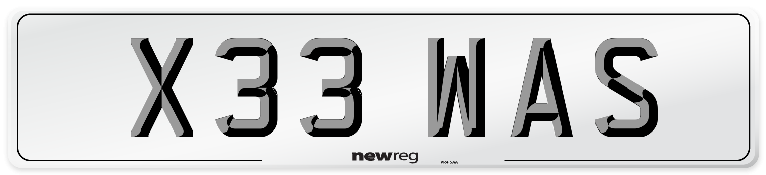 X33 WAS Number Plate from New Reg